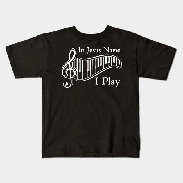 In Jesus Name I Play Kids T-Shirt by HobbyAndArt